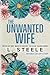 The Unwanted Wife: Nathan & Skylar's Story (The Davenports)