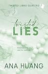 Twisted Lies
