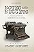 Notes and Nuggets Volume 5:...