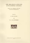 The Akkadian Language in its Semitic Context: Studies in the Akkadian of the Second Millennium BC (Pihans)