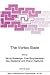 The Vortex State (NATO Science Series C: Mathematical and Physical Sciences, Volume 438)