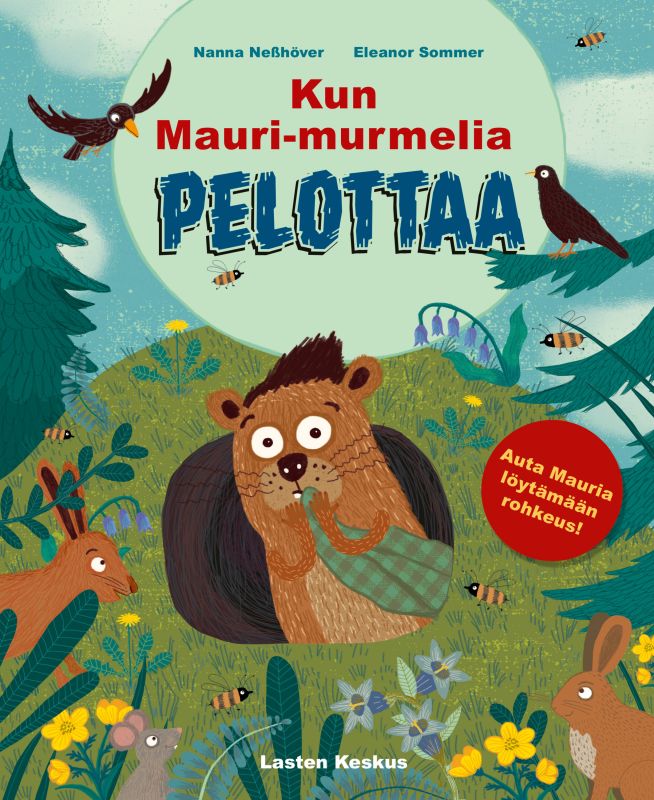 Kun Mauri-murmelia pelottaa (Hardcover)
