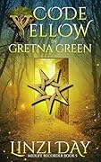 Code Yellow in Gretna Green (Midlife Recorder, #5) 