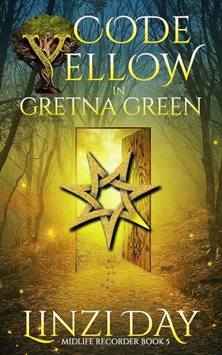 Code Yellow in Gretna Green (Midlife Recorder, #5)