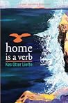 Home is a Verb