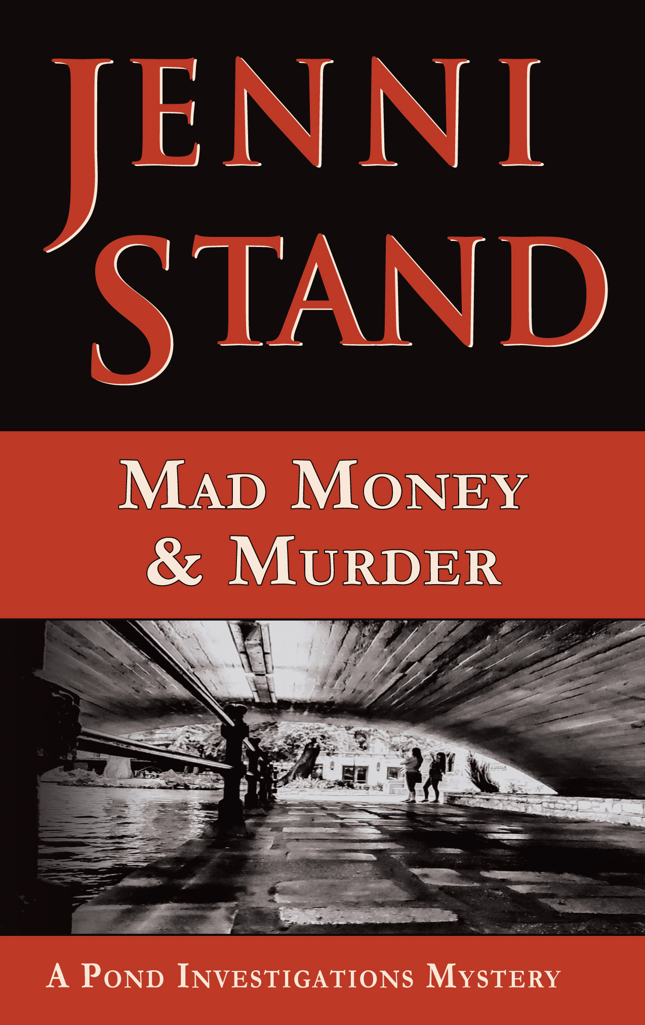 Mad Money & Murder (Pond Investigations Mystery Book 1)