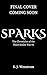 Sparks by E. J. Wenstrom