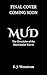 Mud: A Dark Fantasy Adventu...