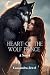 Heart of the wolf prince  by Cassandra Jewel