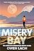 Misery Bay