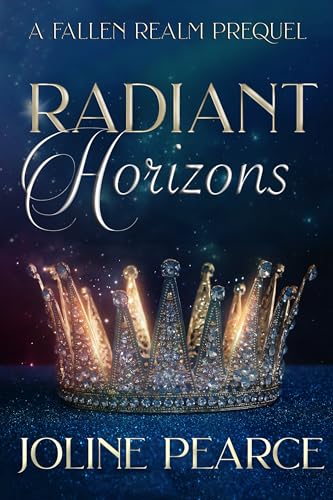 Radiant Horizons (Fallen Realm)