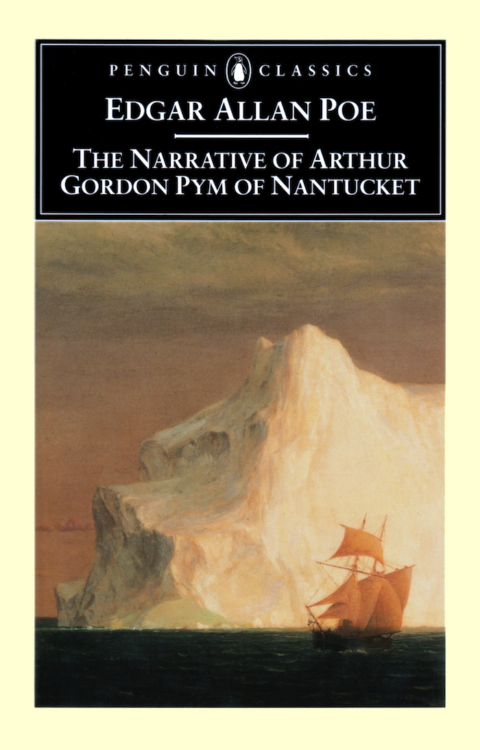 The Narrative of Arthur Gordon Pym of Nantucket