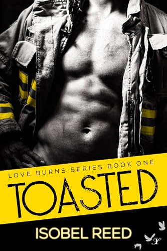 Toasted (Love Burns #1)