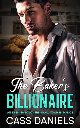 The Baker's Billionaire (Kindle Edition)