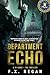 DEPARTMENT ECHO: A CJ Hawk ...