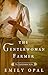 The Gentlewoman Farmer (The...