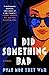 I Did Something Bad by Pyae Moe Thet War