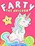 Farty The Unicorn: Seven Fa...