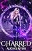 Charred (The Chosen Saga Bo...