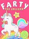 Farty The Unicorn...