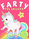 Farty The Unicorn...