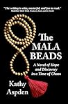 THE MALA BEADS: A...