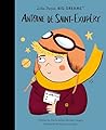 Antoine de Saint-Exupéry (Little People, BIG DREAMS, 121)