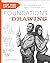 Debt-Free Art Degree: Foundations in Drawing: The Affordable Way to Learn Professional Skills