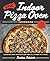 Epic Indoor Pizza Oven Cook...