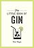 The Little Book of Gin by Nick Moyle