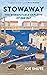 Stowaway: The Disreputable Exploits of the Rat – A NEW SCIENTIST NON-FICTION BOOK OF THE YEAR