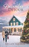 December Detour: ...
