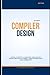 Compiler Design: 3rd Edition