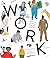 Work: Interviews with Peopl...
