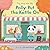 Polly, Put the Kettle On: (A Classic Nursery Rhyme Board Book with Interactive Sliders and QR Code for Instrumental and Vocal Versions - For Babies and Toddlers) (Sing Along with Me!)