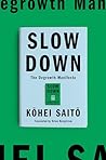 Slow Down: The De...
