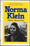 Presenting Norma Klein (Twayne's United States Authors Series)