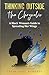 Thinking Outside the Chrysalis by Trish Ahjel Roberts