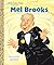 Mel Brooks: A Little Golden...