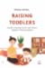 Raising Toddlers
