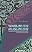 Warum ich Muslim bin: Argum...