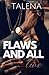 Flaws And All Two by Talena Tillman Flaws And All Two by Talena Tillman