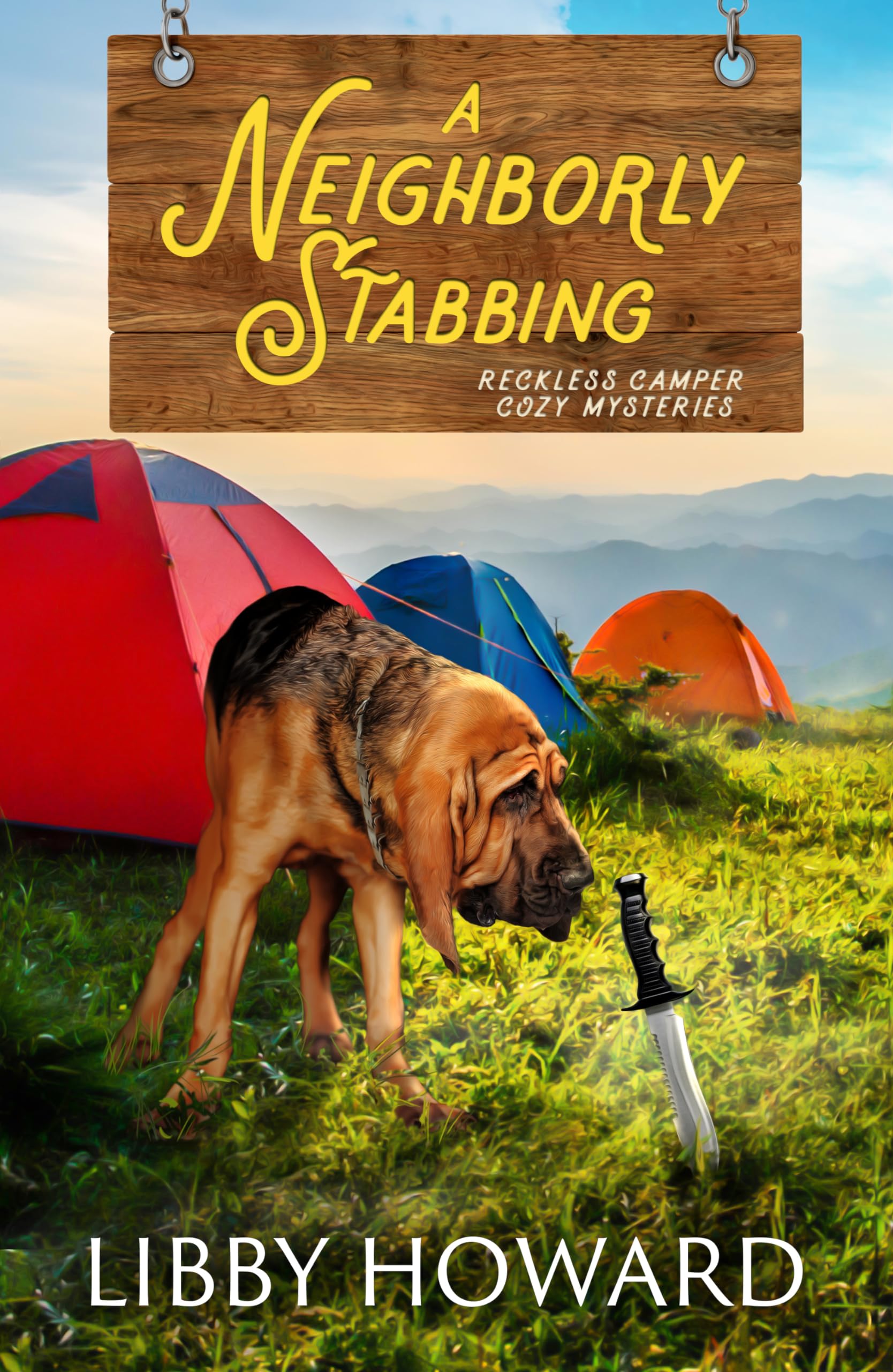 A Neighborly Stabbing (Reckless Camper Cozy Mysteries Book 5)