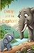 Evelyn and the Elephant: Ki...
