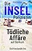 Die Inselpolizistin. Tödlic...