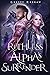 Ruthless Alpha's Surrender (Entangled By Wolf #1)