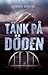 Tänk på döden (Vedergällnin...