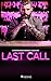 Last Call: A New Year's Romance Collection