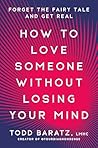 How to Love Someo...