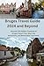 Bruges Travel Guide 2024 an...